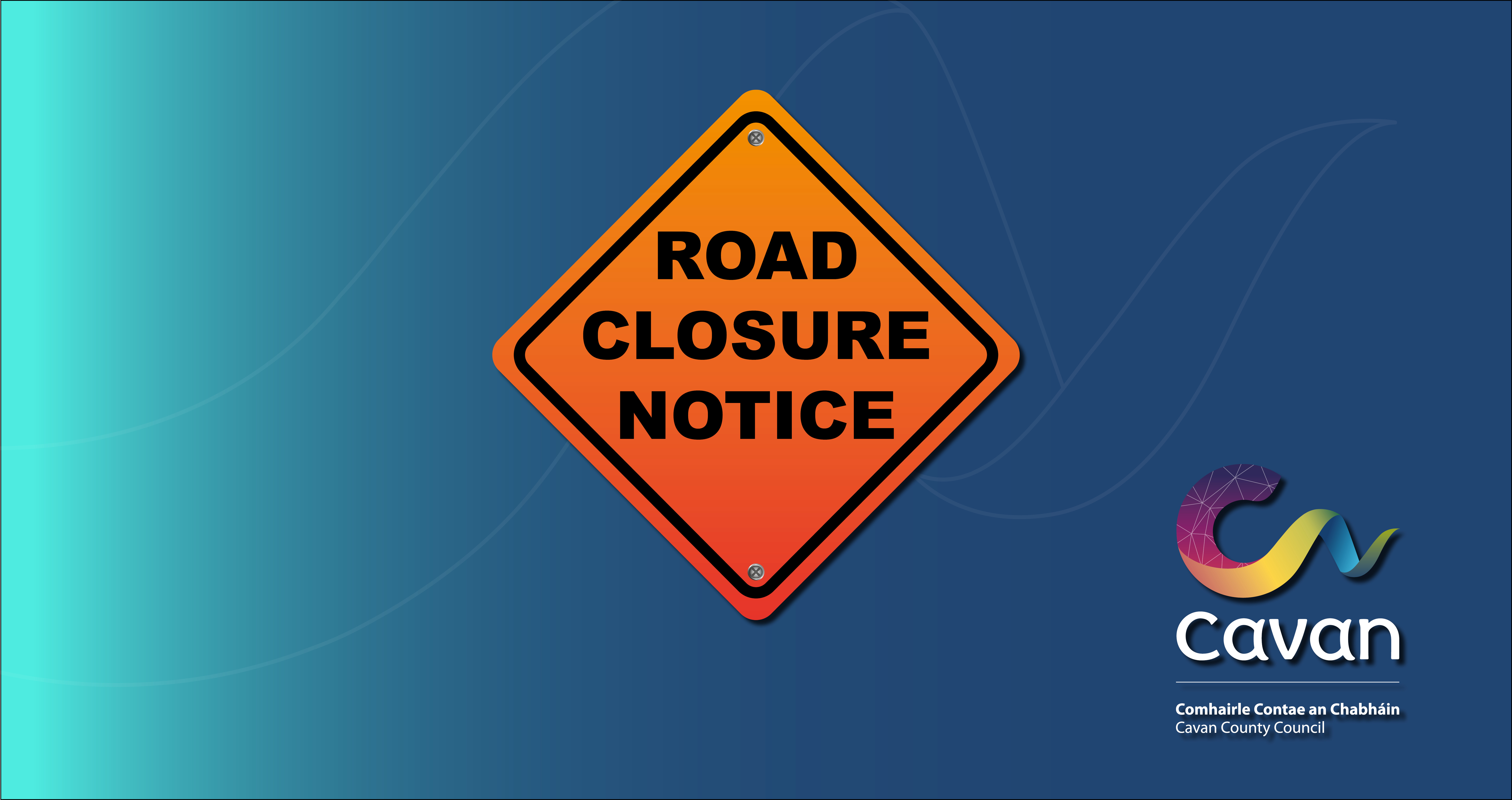 Road-Closure-Notice-with-graphic-device